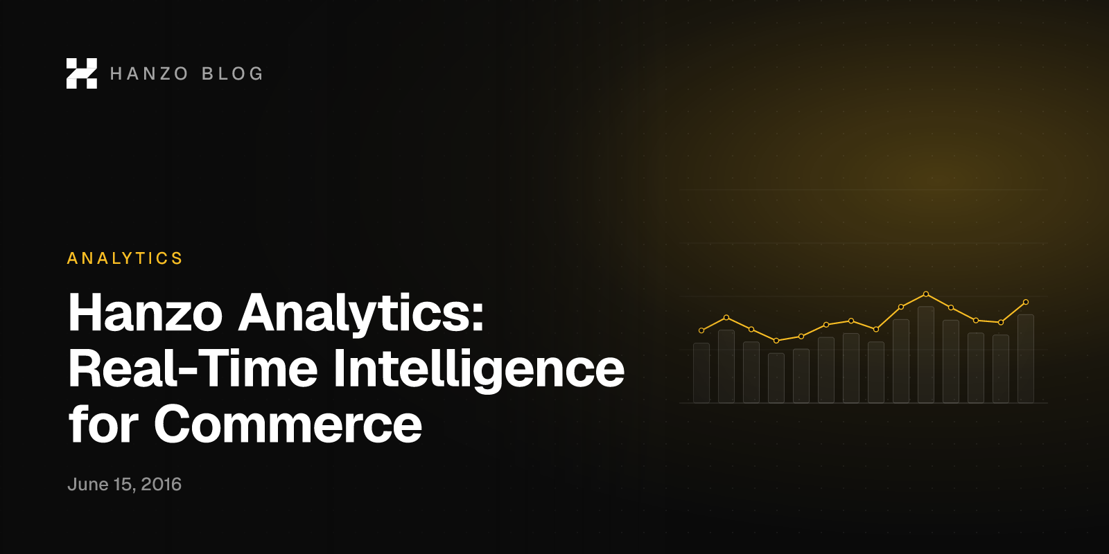 Hanzo Analytics: Real-Time Intelligence for Commerce