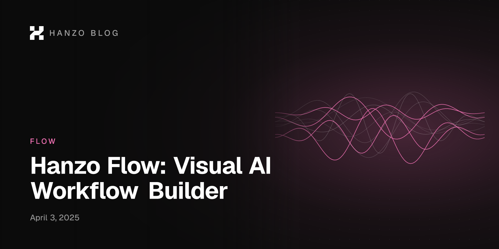 Hanzo Flow: Visual AI Workflow Builder