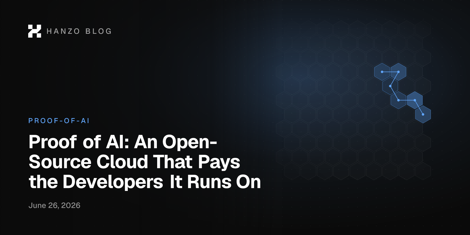 Proof of AI: An Open-Source Cloud That Pays the Developers It Runs On